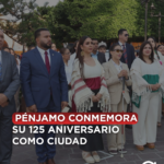  Pénjamo conmemora su 125 Aniversario como Ciudad