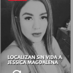 Localizan sin vida a Jessica Magdalena; Fiscalía de Guanajuato investiga feminicidio